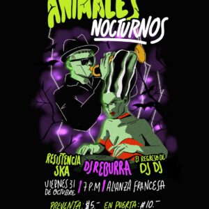 Entrada general - Animales nocturnos con Resistencia Ska, Reburra y Dj Dj